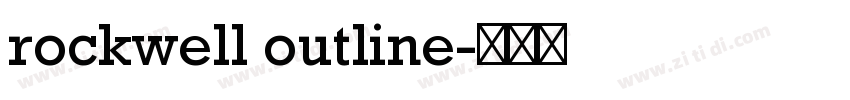 rockwell outline字体转换